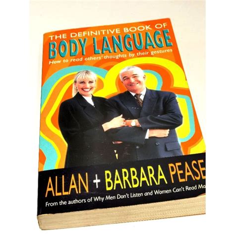 The Definitive Book Of Body Language How To Read Others Thoughts By