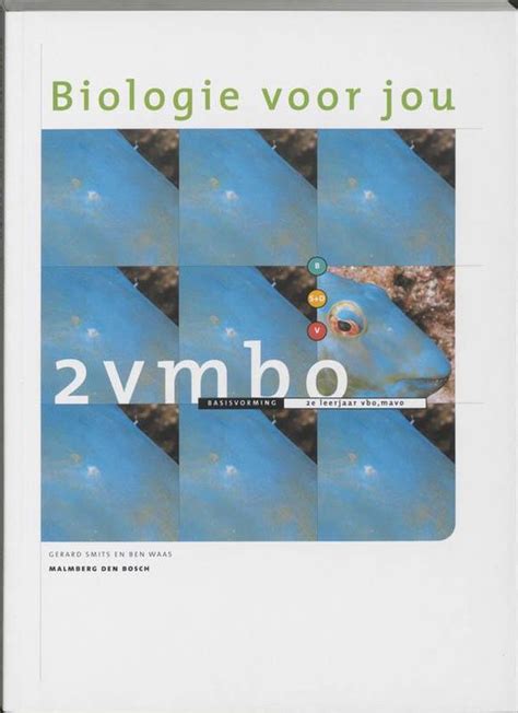 Biologie Voor Jou Vmbo Leerlingenboek G Smits