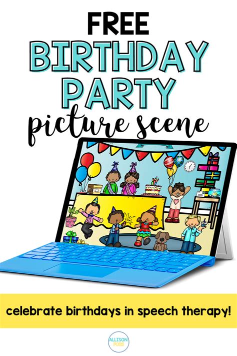 Free Birthday Party Picture Scene For Speech Therapy Artofit