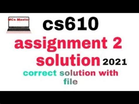 Cs610 Assignment No 2 Fall 2021 Correct Solution By Vu Nfak YouTube