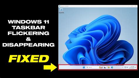 Fix Windows 11 Taskbar Flickering And Disappearing Issue Youtube