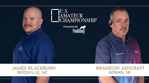 James Blackburn VS Brandon Ashcraft U S Amateur Championship