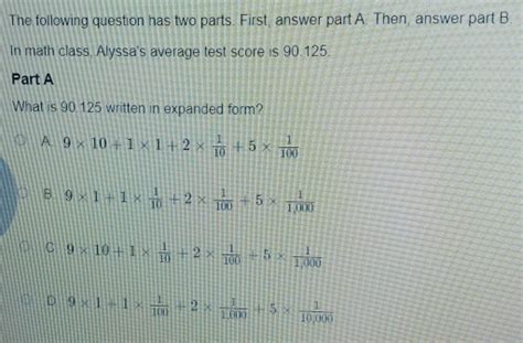 Solved: The following question has two parts. First, answer part A ...