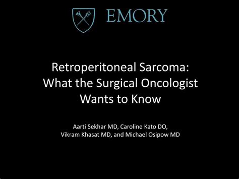 Pdf Retroperitoneal Sarcoma What The Surgical Oncologist Wants To