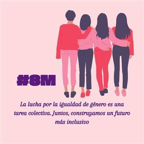 Frases Para Dedicar El D A De La Mujer Trabajadora Este De Marzo