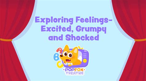 Exploring Feelings - Excited, Grumpy and Shocked - LearningMole