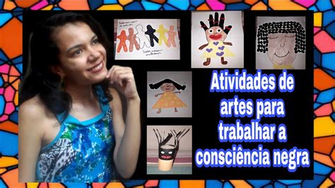 Artes Consciência Negra Educação Infantil - Dia da consciência negra: Atividades de artes para educação infantil e ...