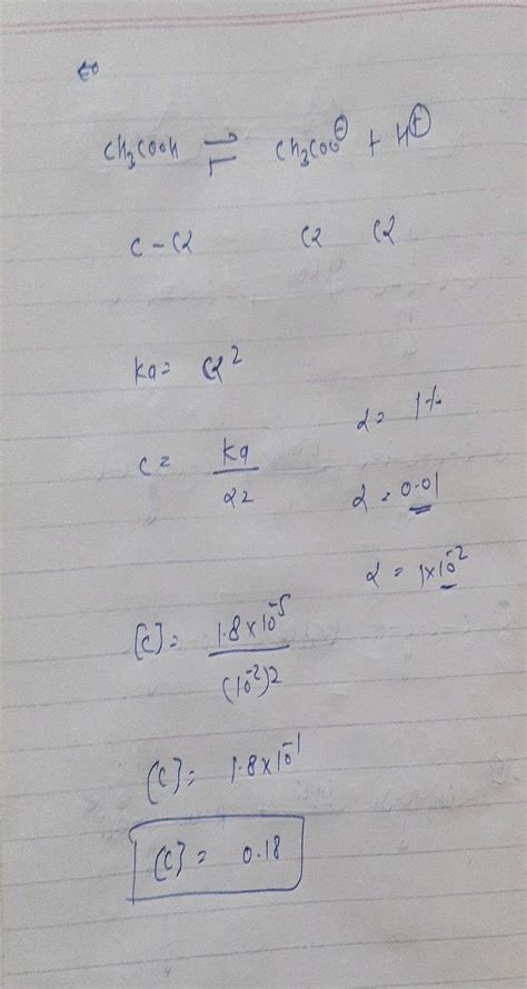 7 Calculate The Ionization Constant Ka Calculate The Concentration