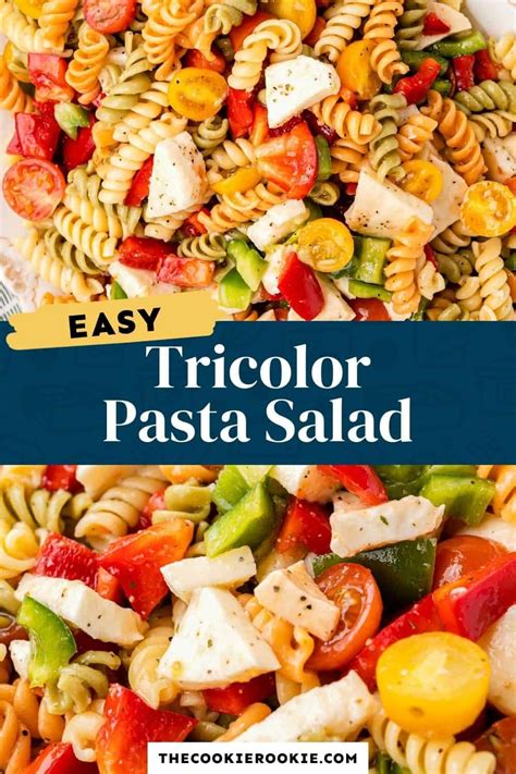 Simple Easy And Delicious This Tricolor Pasta Salad Is Perfect For