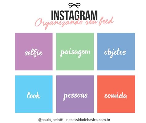 Dicas Para Ter Um Feed Organizado No Instagram Lais Schulz