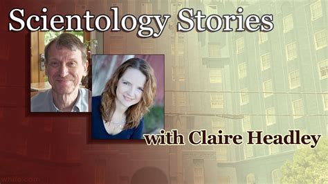 Jon On Scientology Stories With Claire Headley Youtube