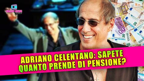 Adriano Celentano Sapete Quanto Prende Di Pensione Youtube