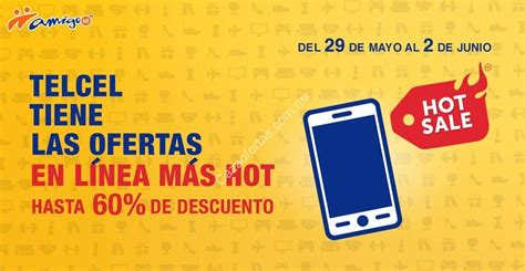Ofertas Telcel Hot Sale Hasta De Descuento En Celulares