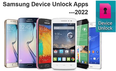 The Best Samsung Phone Unlock Apps You Must Try