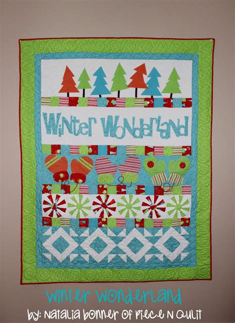 Piece N Quilt Winter Wonderland A New Tutorial