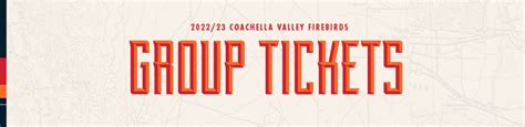 Group Tickets - Coachella Valley Firebirds