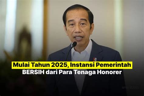 Sudah Diteken Presiden Jokowi Tahun 2025 Instansi Pemerintah Bersih