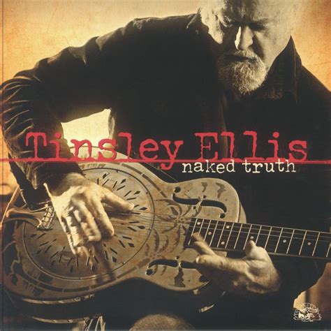 Tinsley ELLIS Naked Truth Vinyl At Juno Records