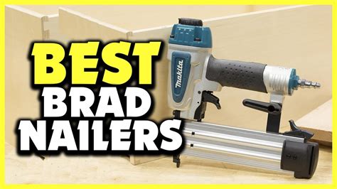 5 Best Brad Nailers Reviews In 2023 Youtube