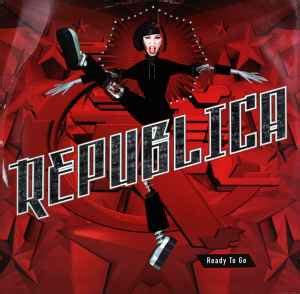 Republica - Ready To Go (Vinyl, 12", 45 RPM, Single) | Discogs