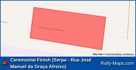 Ceremonial Finish Serpa Rua José Manuel da Graça Afreixo stage map