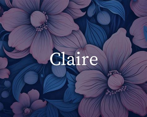 What Is The Spiritual Meaning Of The Name Claire