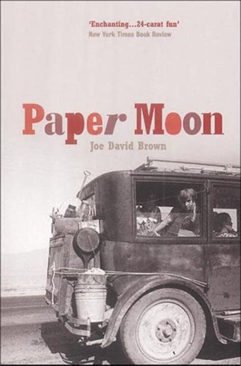 Paper Moon by Joe David Brown — Reviews, Discussion, Bookclubs, Lists