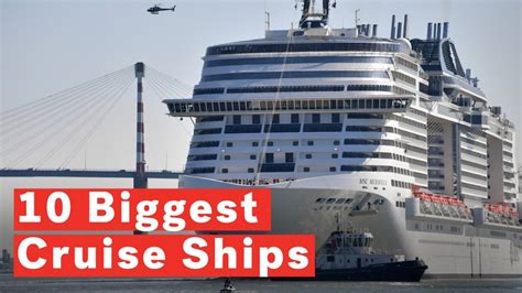 Top 10 Largest Cruise Ships In 2020 2021 Biggest Ships In The World La Vie Zine