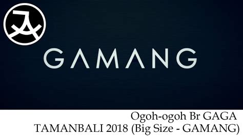 Ogoh Ogoh Br Gaga Tamanbali Big Size Gamang Youtube