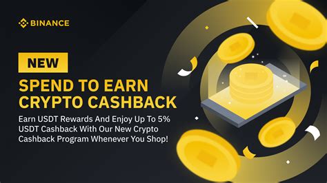 Spend To Earn Crypto Rewards With Our New Cashback Program Binance Blog