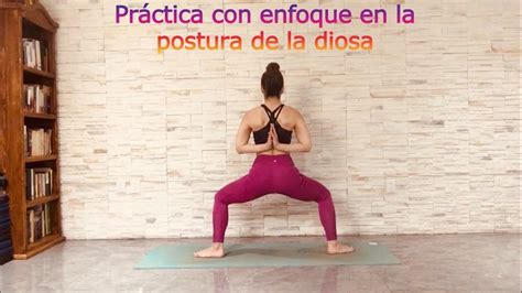 Práctica de Yoga con enfoque en la postura de la Diosa Utkata konasana