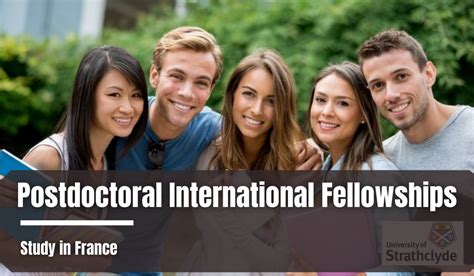 Postdoctoral International Fellowships In France