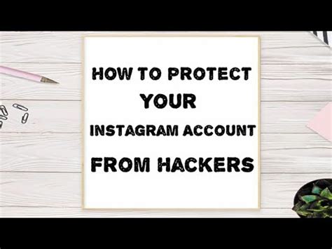 HOW TO PROTECT YOUR INSTAGRAM ACCOUNT FROM HACKERS CAUSES OF TEMPORARY