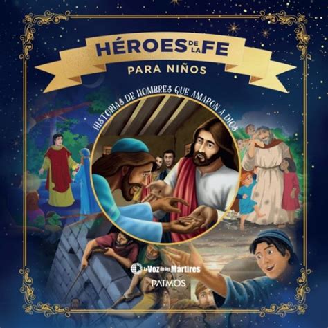 Recursos Biblicos Heroes de la fe para Niños