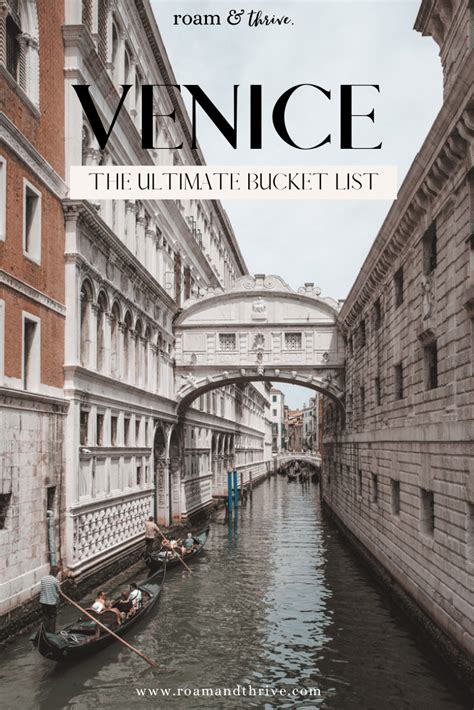 The Venice Bucket List Top Things To Do In Venice Roam And Thrive