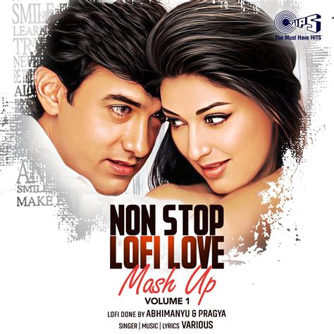 Non Stop Lofi Love Mash Up Vol 1 Album By Chinmayi Sripada Neha