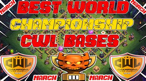 BEST WORLD CHAMPIONSHIP CWL BASES TH14 TOP 8 BEST TH14 CWL Bases