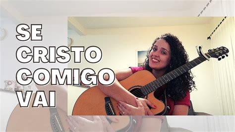 515 Se Cristo Comigo Vai Harpa Cristã Francine Mykaela Cover