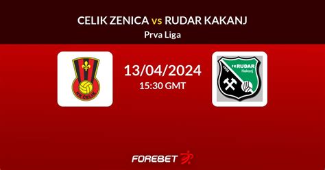 Celik Zenica Vs Rudar Kakanj Prediction Stats H H Apr