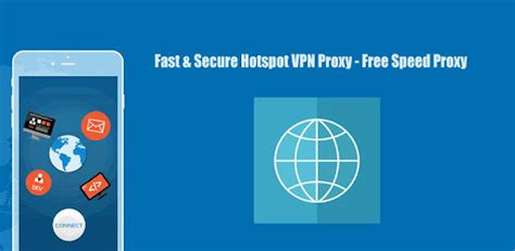 Fast And Secure Hotspot Vpn Proxy Free Speed Proxy On Windows Pc