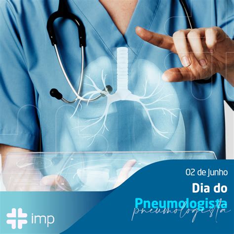 Dia Do Pneumologista Imp Instituto De Medicina E Projeto