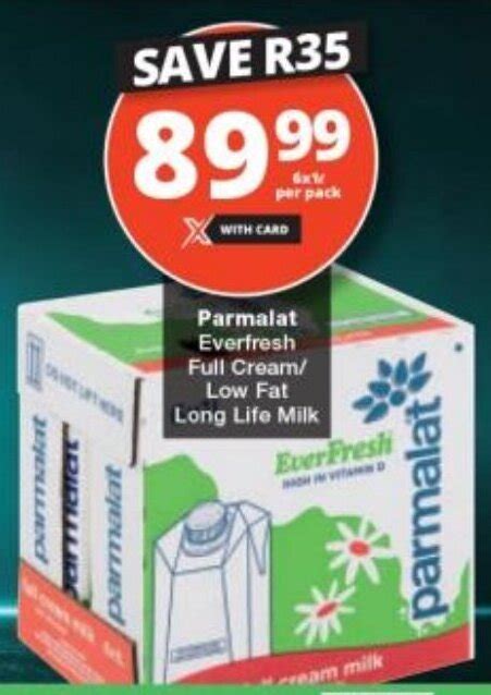 Parmalat Everfresh Full Cream Low Fat Long Life Milk Offer At Checkers