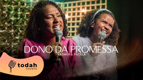 Yasmin E Paolla Dono Da Promessa [cover Kellen Byanca] Youtube