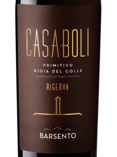 2015 Barsento Casaboli Primitivo Gioia Del Colle Riserva Vivino US