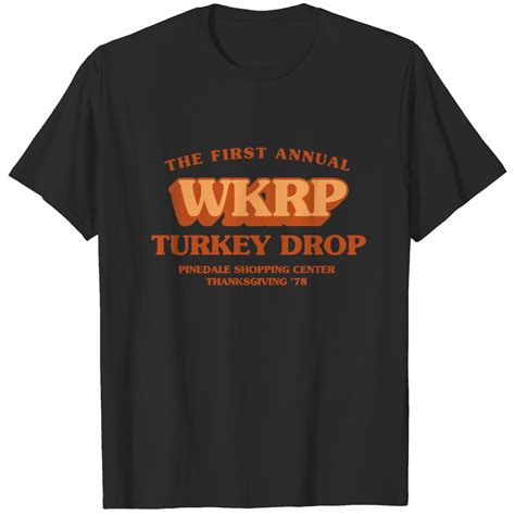 The First Annual Wkrp Turkey Drop Wkrp Turkey Drop T Shirt Sold