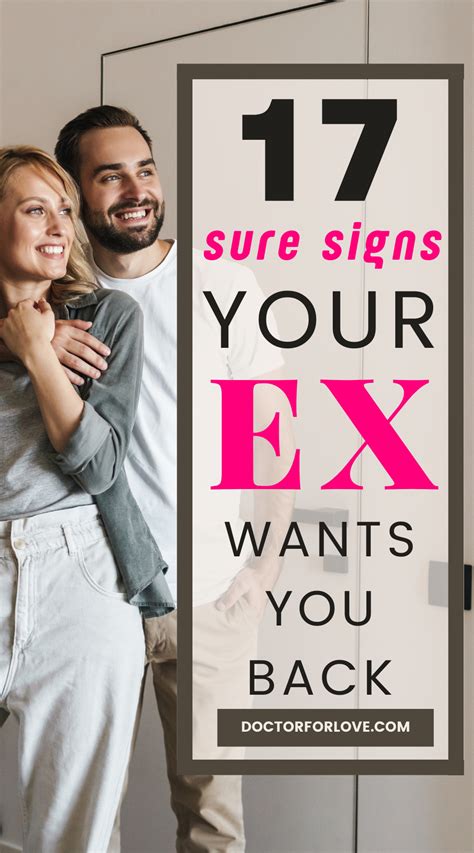 17 Signs Your Ex Wants You Back Doctor For Love