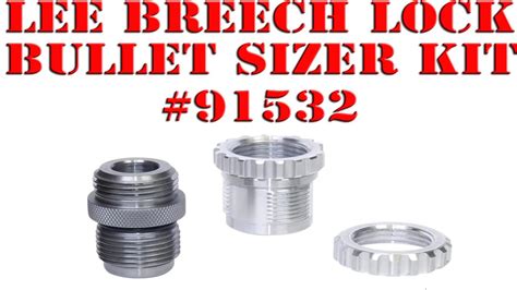 Lee Precisions New Sizing Kit For Breech Lock Uses Bushings To Change