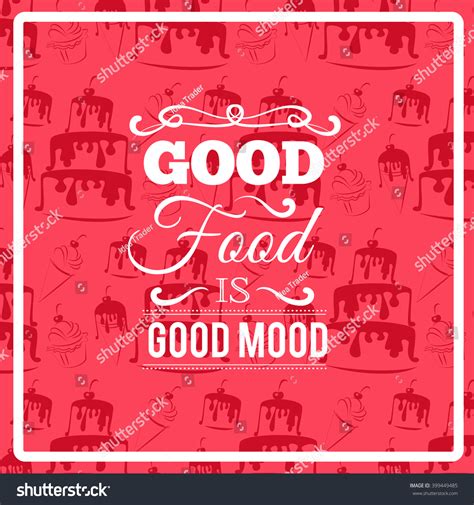 Good Food Good Mood Quote Typographical Stock Vector (Royalty Free ...