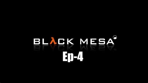 Half Life Black Mesa Youtube