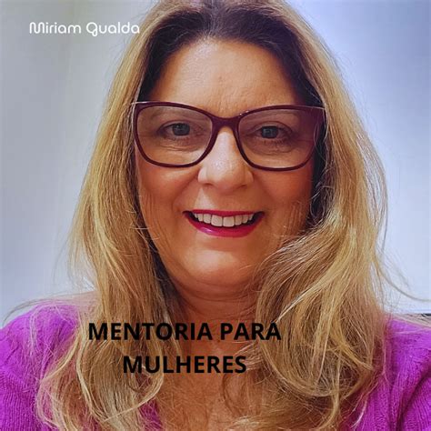 Mentoria Individual Para Mulheres N O Conseguem Superar O T Rmino De Um